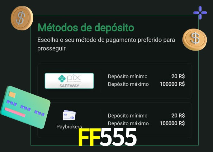O cassino FF555 oferece uma grande variedade de métodos de pagamento