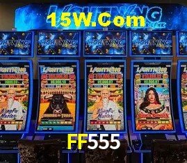 FF555 - cassino ao vivo